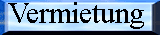 Vermietung