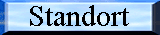 Standort